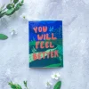 You Will Feel Better Tarra